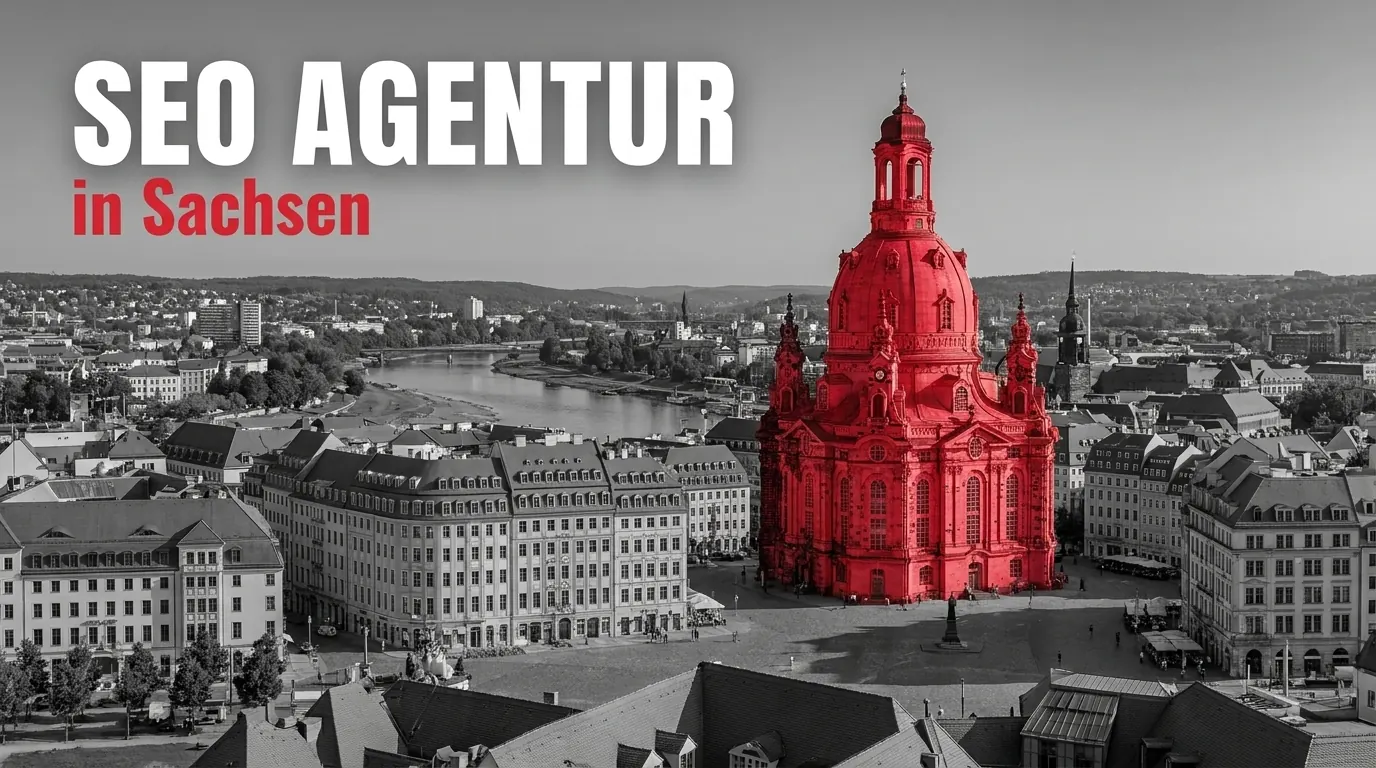 SEO Agentur in Sachsen: Die 5 besten von 355 Agenturen im Vergleich (2026)
